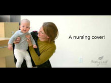Load and play video in Gallery viewer, Babyleaf nursing cover - 6 in 1 uses!